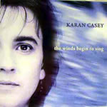 1011332 CASEY,KARAN-the winds begin to sing (01) <br>(Warengr.:IRLAND_A-F) ...more Info? Click here!