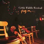 1015551 CELTIC FIDDLE FESTIV-play on (05) <br>(Warengr.:IRLAND_A-F) ...more Info? Click here!