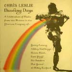 1015907 LESLIE,CHRIS-dancing days (03) <br>(Warengr.:ENGLAND_G-L) ...more Info? Click here!