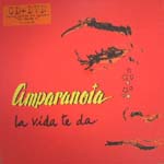 1016528 AMPARANOIA-la vida te da (CD+DVD) (06) <br>(Warengr.:SPANIEN) ...more Info? Click here!