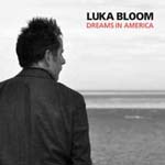 1020015 BLOOM,LUKA-dreams in america (10) <br>(Warengr.:IRLAND_A-F) ...more Info? Click here!