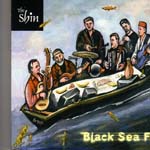 1020169 THE SHIN-black sea fire (09) <br>(Warengr.:RUSSLAND) ...more Info? Click here!