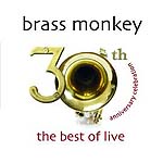 1021974 BRASS MONKEYS-30th anniversary live (CD+DVD) (13) <font color=red>NEW RELEASE</font><br>(Warengr.:ENGLAND_A-F) ...more Info? Cli