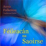 1023052 FALKENAU,ANNA-feileacan na saoirse (14) <font color=red>NEW RELEASE</font><br>(Warengr.:IRLAND_A-F) ...more Info? Click here!