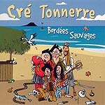 1023167 CRE TONNERRE-bordees sauvages (15) <font color=red>NEW RELEASE</font><br>(Warengr.:BRETAGNE_A-F) ...more Info? Click here!
