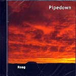 1024609 PIPEDOWN-roag (06) <font color=red>NEW RELEASE</font><br>(Warengr.:SCHOTTLAND_M-R) ...more Info? Click here!