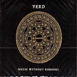 1024661 FERD-music without borders (17) <font color=red>NEW RELEASE</font><br>(Warengr.:NORWEGEN) ...more Info? Click here!