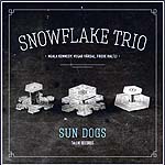 1025421 SNOWFLAKE TRIO-sun dogs (feat.NUALA KENNEDY) (19) <font color=red>NEW RELEASE</font><br>(Warengr.:IRLAND_S-Z) ...more Info? Clic