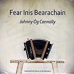 1025451 CONNOLLY,JOHNNY OG-fear inis bearachain (19) <font color=red>NEW RELEASE</font><br>(Warengr.:IRLAND_A-F) ...more Info? Click her