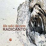 1026121 RADICANTO-alle radici del canto (22) <font color=red>NEW RELEASE</font><br>(Warengr.:ITALIEN) ...more Info? Click here!